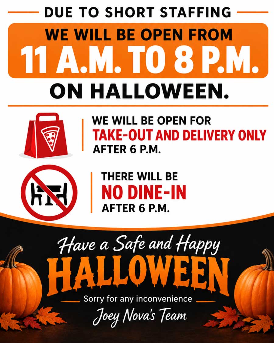 Joey Novas Halloween hours 2026